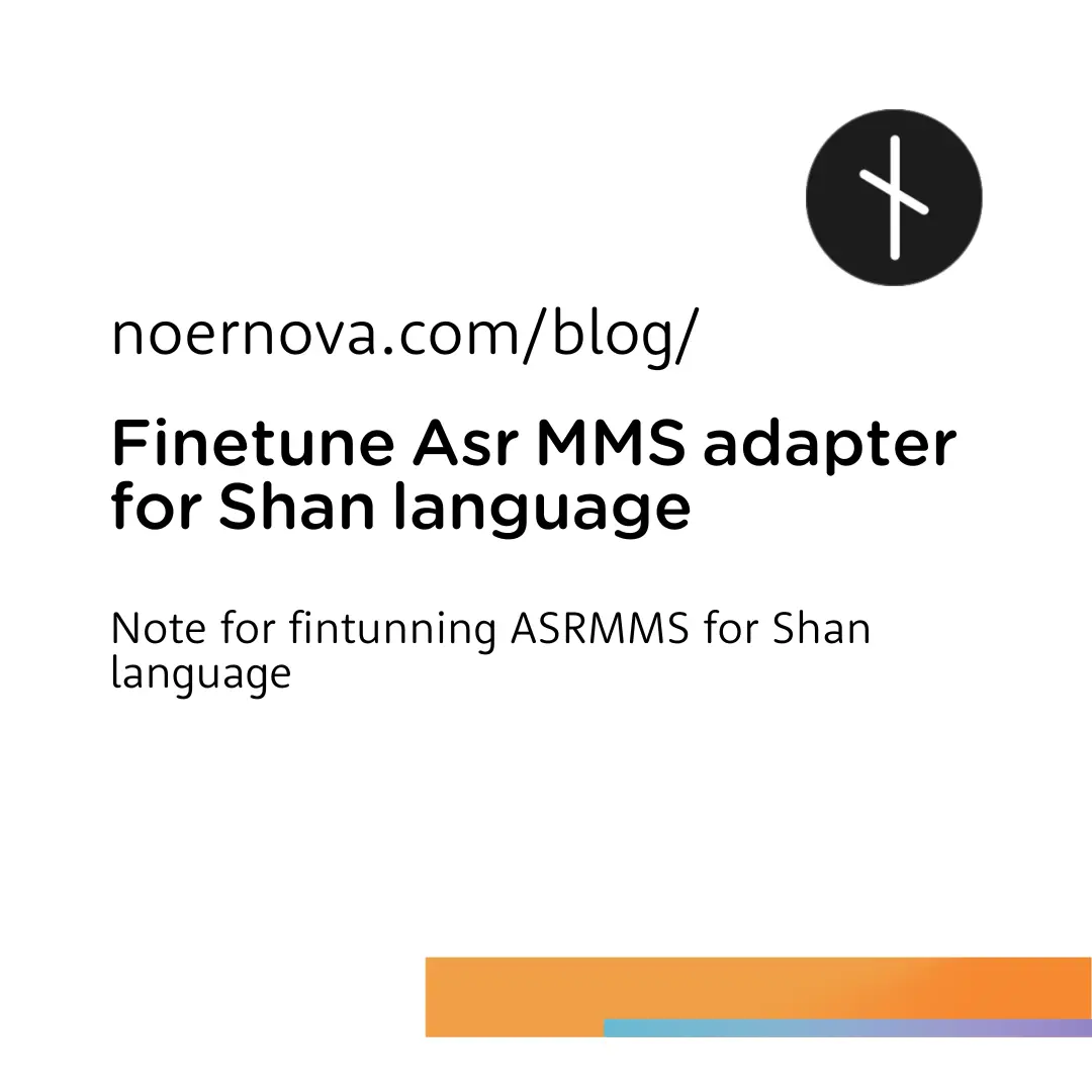 Finetune Asr MMS adapter for Shan language